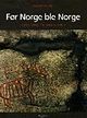 Førnorgeblenorge.jpg